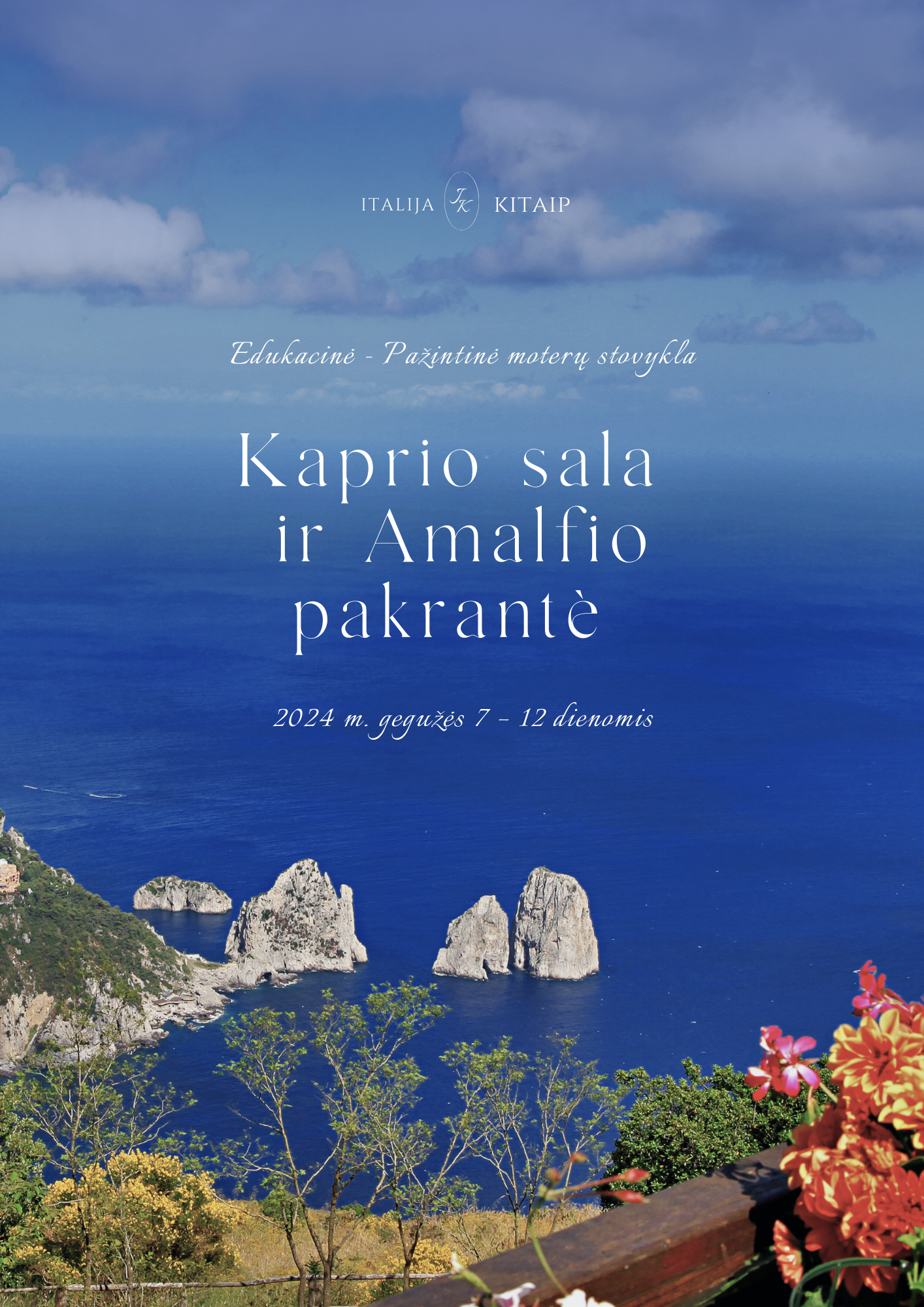 Kaprio sala ir Amalfio Pakrantė Edukacinė – Pažintinė Verslo Stovykla (Stovyklos depozitas 1 asmeniui) – 2024 Gegužės 07-12