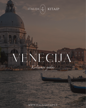 Venecijos Gidas – Italija Kitaip